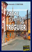 Fatal requiem à Tréguier