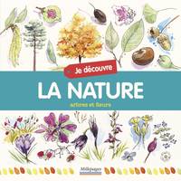 Je découvre la nature, J'apprends à reconnaître les arbres et les fleurs