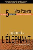 Fourmi et l'éléphant, être un leader pour soi-même