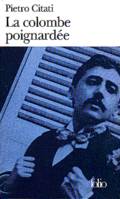 La Colombe poignardée, Proust et la «Recherche»