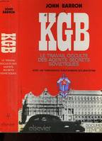 KGB, LE TRAVAIL OCCULTE DES AGENTS SECRETS SOVIETIQUES