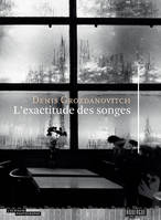 L'exactitude des songes