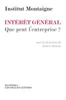 Intérêt général: que peut l'entreprise ?