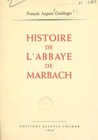 Histoire de l'abbaye de Marbach