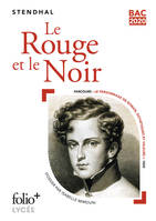 Le rouge et le noir / parcours, le personnage de roman, esthétiques et valeurs, 1830 : bac 2020