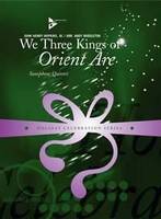 We Three Kings of Orient Are, 5 saxophones (SATTBar). Partition et parties.