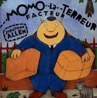 MOMO LA TERREUR, FACTEUR, un livre plein de surprises