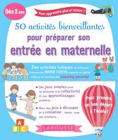 50 activités bienveillantes pour réussir son entrée à l'ecole