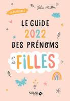 Le guide 2022 des prénoms de filles, La référence