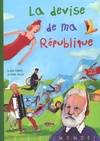 La devise de ma république