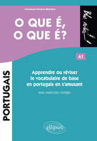 O que é, o que é?, Apprendre ou réviser le vocabulaire de base en portugais en s'amusant A1