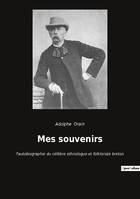 Mes souvenirs, l'autobiographie du célèbre ethnologue et folkloriste breton