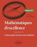 Mathématiques d'excellence - Cours pour lycéens très motivés - Niveau Terminale