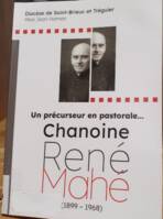 Chanoine René Mahé, un précurseur en pastorale