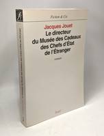 Le Directeur du musée des cadeaux des chefs d'Etat de l'étranger, roman