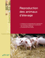 REPRODUCTION DES ANIMAUX D'ELEVAGE : EDITION 2013