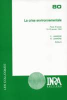 La crise environnementale, Paris (France), 13-15 janvier 1994