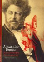 Alexandre Dumas ou les aventures d'un romancier, ou les Aventures d'un romancier