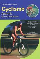 Cyclisme anatomie et mouvements, anatomie et mouvements