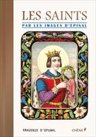 Les Saints illustrés par les Images d'Epinal