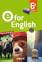 E for English 6e - Anglais Ed.2016 - Livre de l'élève