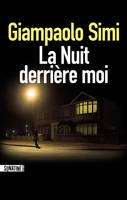 La Nuit derrière moi