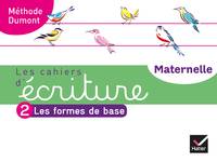 Les cahiers d'écriture - Maternelle MS, GS Éd. 2020 - Cahier n°2 : Les formes de base