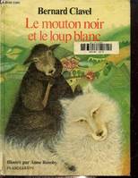 Mouton noir et le loup blanc (Le)