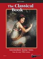 The Classical Book, Intermediate Guitar Solos from the early 19th Century. guitar.