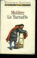 Le Tartuffe Ou L'imposteur. Comédie, comédie