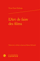 L'art de faire des films