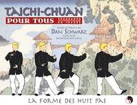 Taichi Chuan pour tous - Volume 1