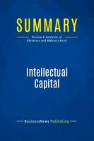 Summary: Intellectual Capital, Review and Analysis of Edvinsson and Malone's Book