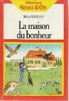 La Maison du bonheur