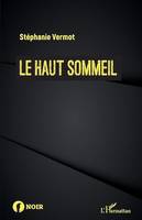 Le haut sommeil