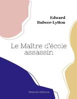 Le Maître d'école assassin