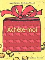 Achète-moi