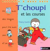 Histoire à deux voix, 8, 8/T'CHOUPI ET LES COURSES