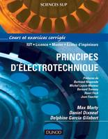 Principes d'électrotechnique - Cours et exercices corrigés, Cours et exercices corrigés