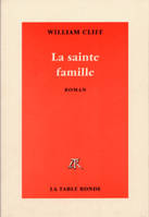 La sainte famille, roman