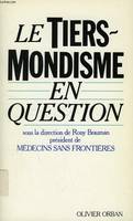 Le Tiers-mondisme en question, [colloque, Paris, 23-24 janvier]