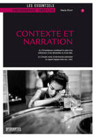 CONTEXTE ET NARRATION