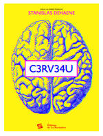 Cerveau, L'Expo neuroludique de la Cité des Sciences et de l'Industrie