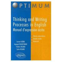 Thinking and Writing Processes in English - Manuel d'expression écrite, manuel d'expression écrite