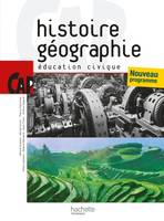 Histoire Géographie Education civique CAP - Livre élève - Ed.2010