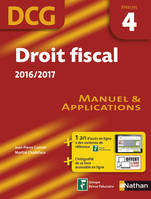 4, Droit fiscal 2016/2017 Epreuve 4 DCG - Manuel et applications - 2016