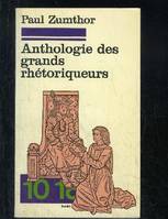 Anthologie des grands rhétoriqueurs