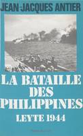 La Bataille des Philippines, Leyte, 1944