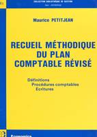 Recueil méthodique du plan comptable révisé