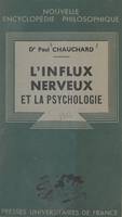 L'influx nerveux et la psychologie